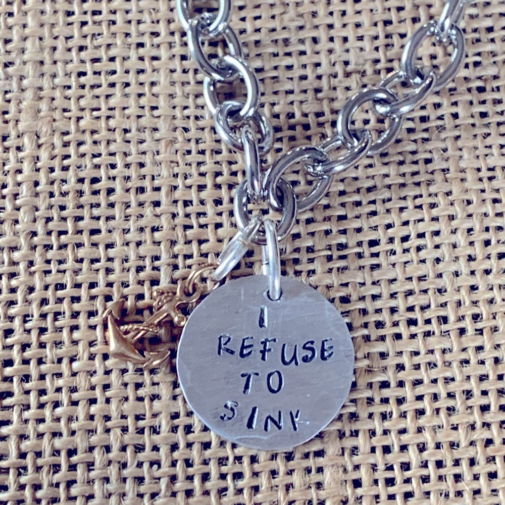 I refuse to sink bracelet